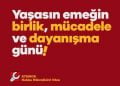 İşçi ve Emekçinin Bayramı 1 Mayıs Kutlu Olsun