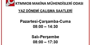 2022 Yaz Dönemi Çalışma Saatleri