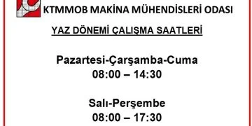 2022 Yaz Dönemi Çalışma Saatleri