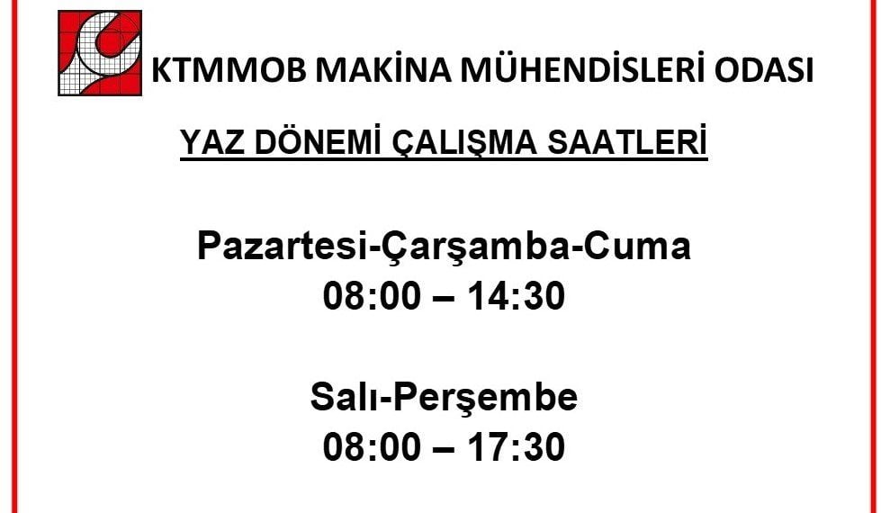 2022 Yaz Dönemi Çalışma Saatleri